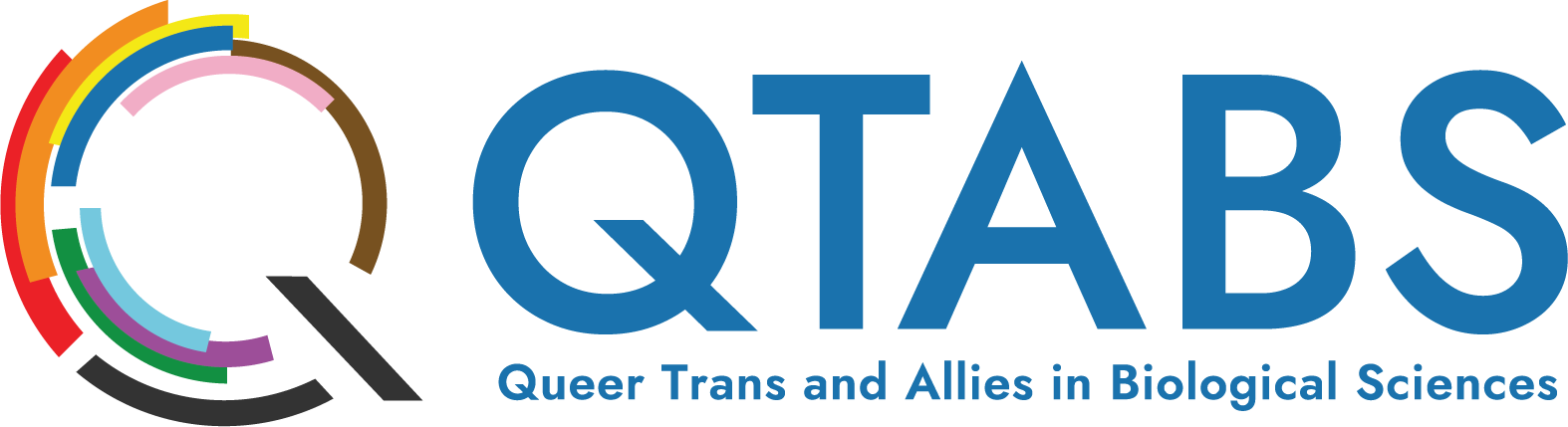 Queer Trans and Allies in Biological Sciences (QTABS)
